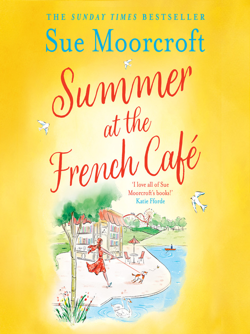 Title details for Summer at the French Café by Sue Moorcroft - Wait list